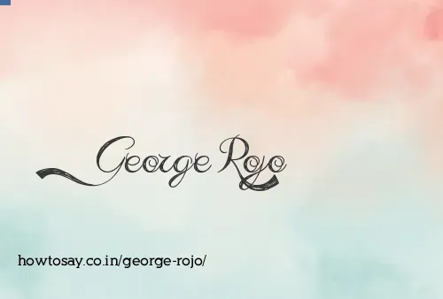 George Rojo