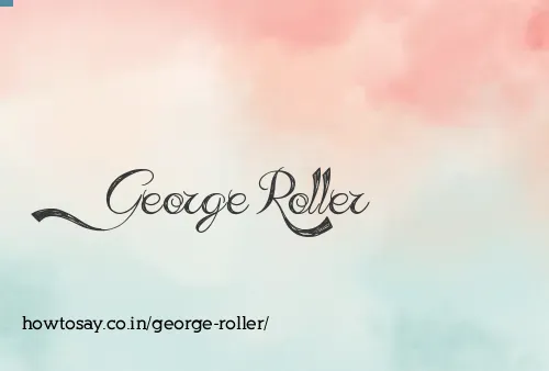George Roller