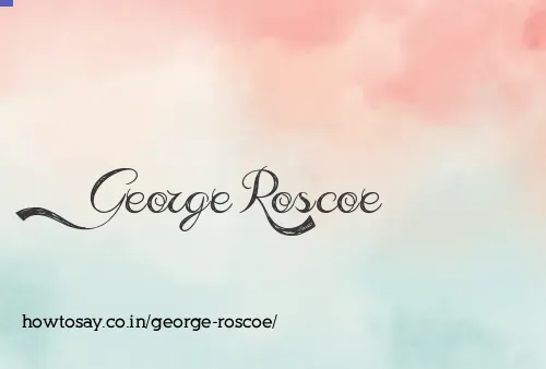 George Roscoe