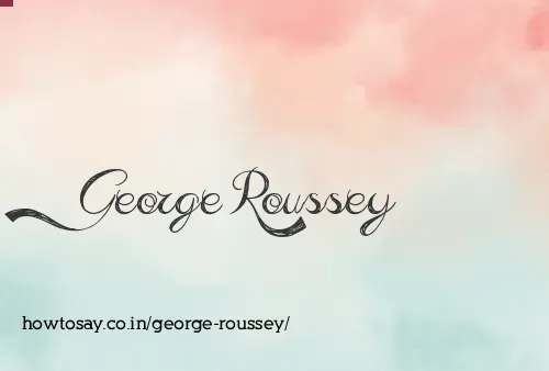 George Roussey