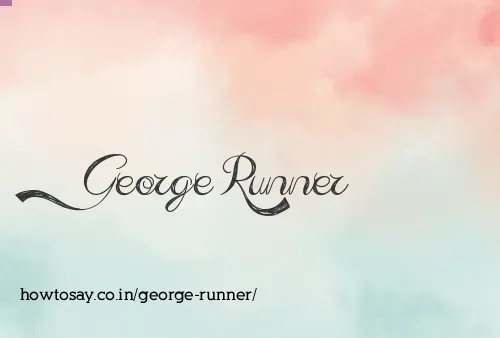 George Runner