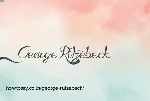 George Rutzebeck