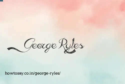 George Ryles