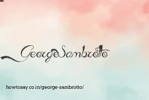 George Sambrotto