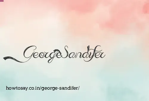 George Sandifer