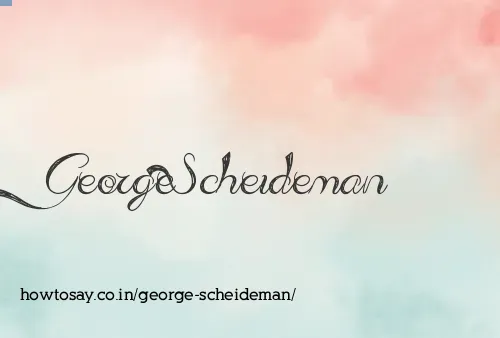George Scheideman