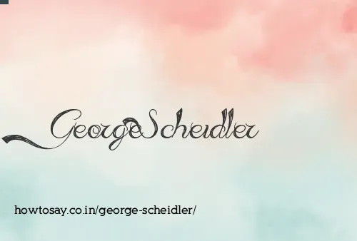 George Scheidler