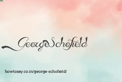 George Schofield