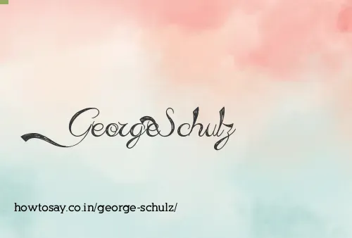 George Schulz