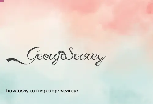 George Searey