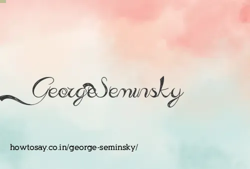George Seminsky