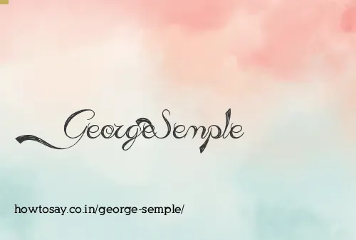George Semple