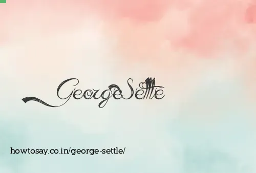 George Settle