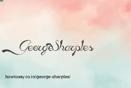 George Sharples