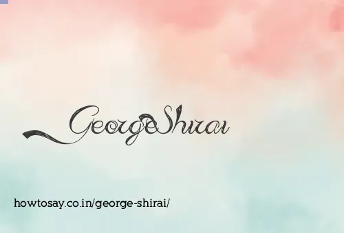 George Shirai