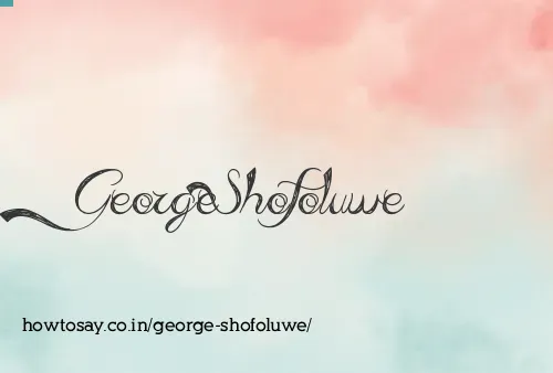 George Shofoluwe