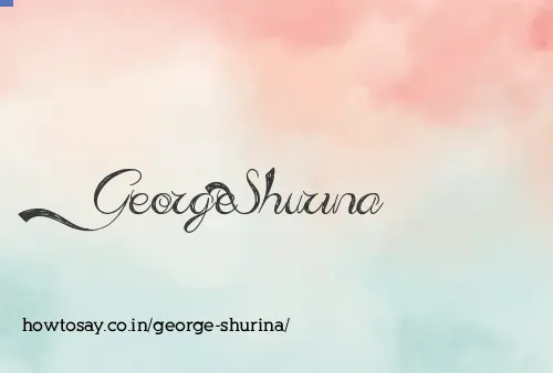 George Shurina