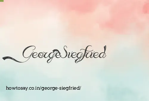 George Siegfried