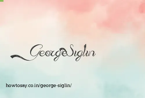George Siglin
