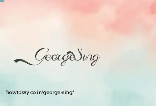 George Sing