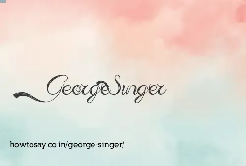 George Singer