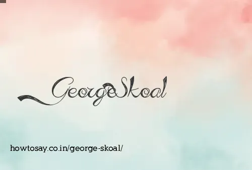 George Skoal