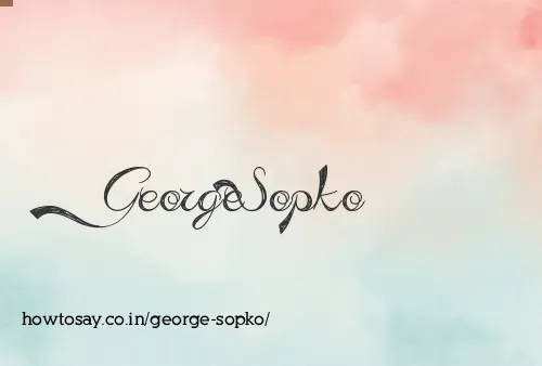 George Sopko