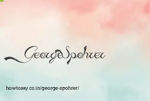 George Spohrer