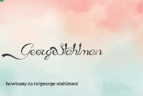 George Stahlman