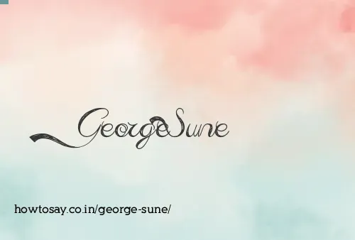 George Sune