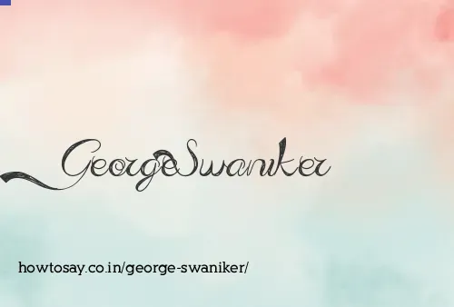 George Swaniker