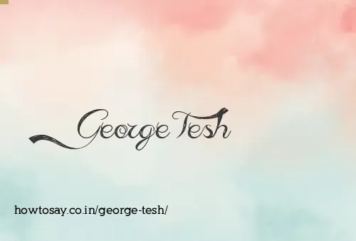 George Tesh