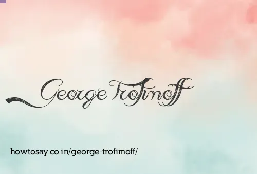 George Trofimoff