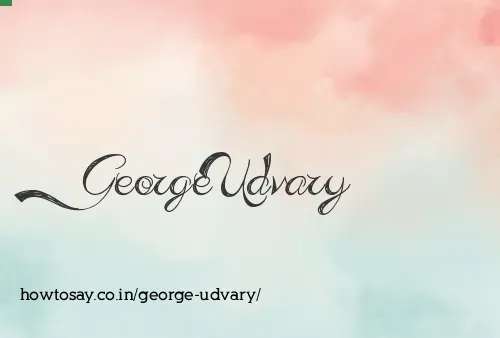 George Udvary