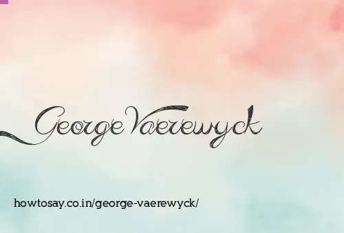 George Vaerewyck