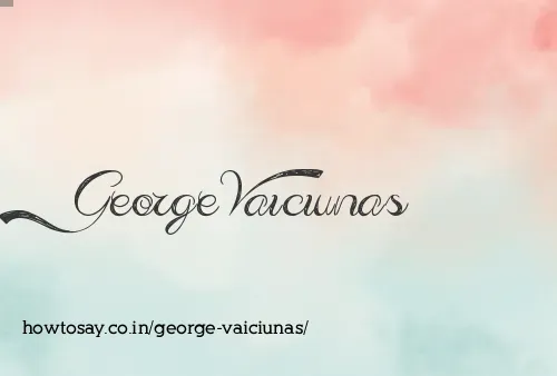 George Vaiciunas