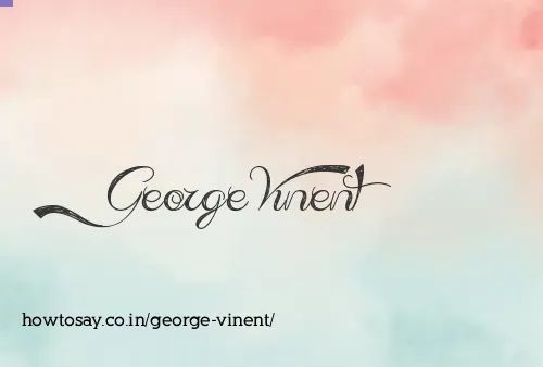 George Vinent