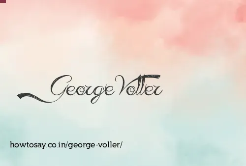 George Voller