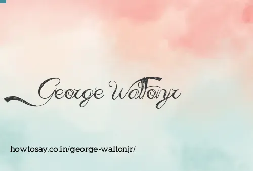 George Waltonjr
