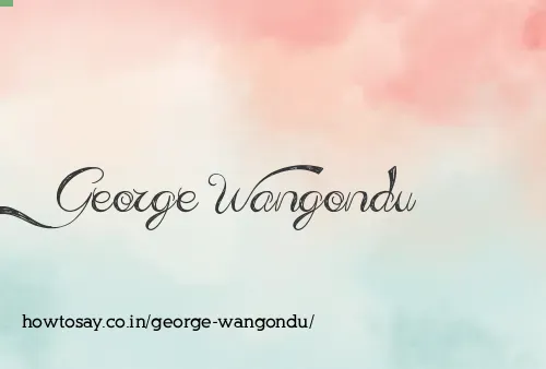 George Wangondu
