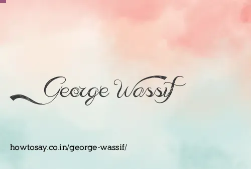 George Wassif
