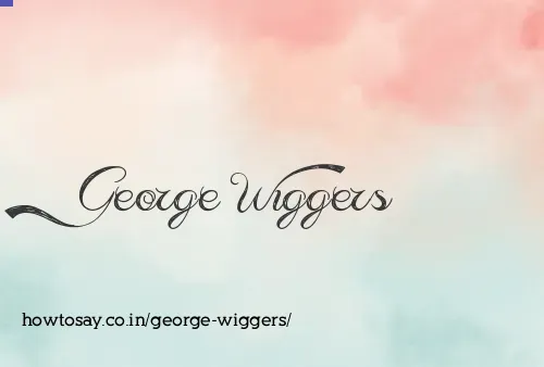 George Wiggers