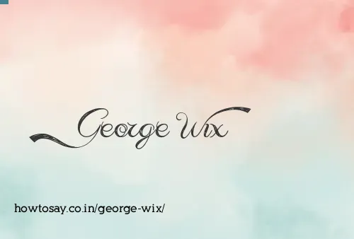 George Wix