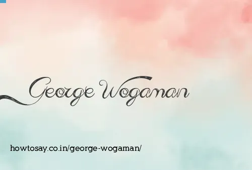 George Wogaman