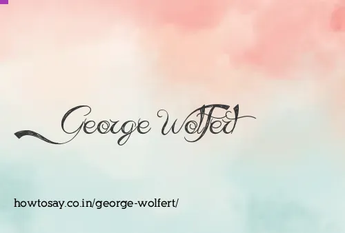 George Wolfert
