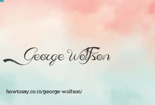 George Wolfson