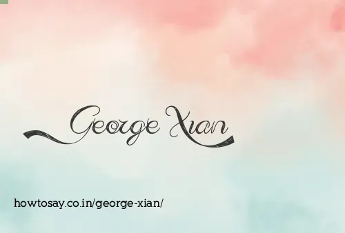 George Xian
