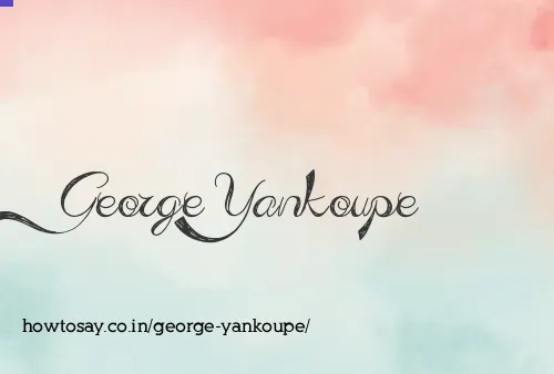 George Yankoupe