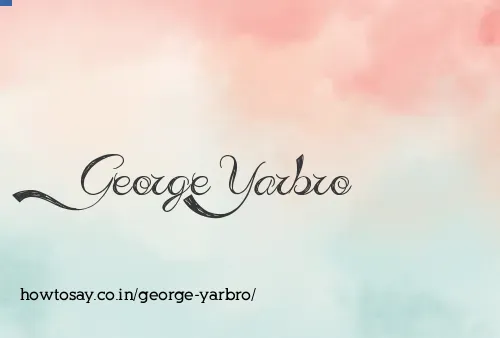 George Yarbro