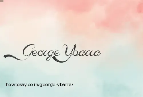 George Ybarra